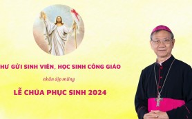 Thư gửi HS, SV Công giáo dịp lễ PS 2024